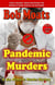 Pandemic Murders - Jim Richards Murder Mysteries, #42