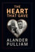 The Heart That Gave