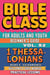 Bible Class for Adults and Youth: Beginner's Guide — 1 Thessalonians - BIBLE CLASS FROM SCRATCH, #52