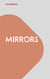 Mirrors - Ein bürgerliches Trauerspiel in zwei Akten