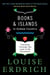 Books and Islands in Ojibwe Country - Traveling Through the Land of My Ancestors