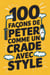 100 façons de péter comme un crade avec style