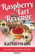 Raspberry Tart Revenge - Olivia Faulkner Mysteries, #3