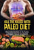 Kill The Killer With The Paleo Diet
