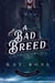 A Bad Breed (A Gaslamp Gothic Victorian Paranormal Mystery) - Gaslamp Gothic, #3