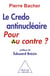 Le Credo antinucléaire: pour ou contre ?