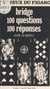 Bridge - 100 questions, 100 réponses