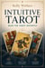 Intuitive Tarot - Read the Tarot Instantly
