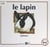 Le lapin