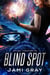 Blind Spot - Arcane Transporter, #5