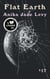 Flat Earth - A Novel
