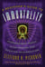 A Beginner's Guide to Immortality - Extraordinary People, Alien Brains, and Quantum Resurrection