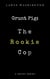 Grunt Pig: The Rookie Cop