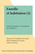Famille et habitation (1) - Sciences humaines et conceptions de l'habitation
