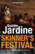 Skinner's Festival (Bob Skinner series, Book 2) - A gripping crime novel of Edinburgh's dark underbelly