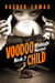 Voodoo Child - Midnight Sleeper, #3