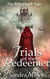 Trials of the Redeemer - The Ravanmark Saga, #3