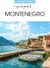 A Quick Guide To ... Montenegro