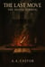 The Last Move: The Death Sermon