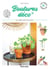 Boutures déco - Je crée mes plantes