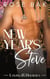 New Year's Steve - Loving the Holidays, #2
