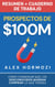 Prospectos de $100M Resumen y cuaderno de trabajo: Cómo conseguir que los desconocidos quieran comprar lo que vendes - Acquisition.com $100M Series