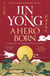 A Hero Born - the bestselling Chinese fantasy phenomenon