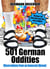 501 German Oddities - Observations from an Innocent Abroad