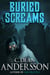 Buried Screams