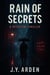 Rain of Secrets