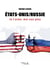 États-Unis/Russie - Je t'aime, moi non plus