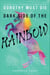 Dark Side of the Rainbow