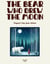The Bear Who Drew the Moon: Magical Tales from Siberia