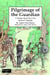Pilgrimage of the Guardian