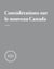Considérations sur le nouveau Canada [Dossier complet]