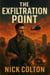 The Exfiltration Point