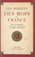 Les pensées des rois de France - Recueil général