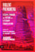 Violent Phenomena - Essays Toward the Future of Literary Translation
