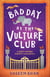 Bad Day at the Vulture Club - the warm and witty cosy crime series from the acclaimed author of the Malabar House series