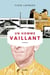 Un homme vaillant