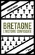 Bretagne, l'histoire confisquée