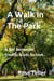 A Walk In The Park
