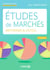 Études de marchés - Méthodes et outils
