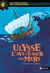 Ulysse - L'aventurier des mers