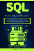 SQL for Beginners: A Comprehensive Tutorial on Mastering SQL Programming and Database Management Systems, Presented in Sequential Steps.