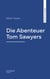 Die Abenteuer Tom Sawyers