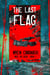 The Last Flag - Race the Dead, #1