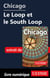 Chicago - Le Loop et le South Loop