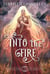Into the Fire - Into the Storm Trilogy, #2