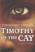 Timothy of the Cay